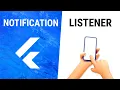 Flutter NotificationListener Widget