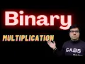Best Binary multiplication Multiplication of binary numbers How to do binary multiplication