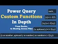 Everything You Need to Know About Creating Custom Functions in Power Query