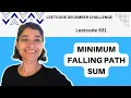 Minimum Falling Path Sum Leetcode 931 Dynamic Programming