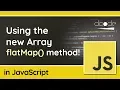 Array flatMap method in JavaScript - New in Chrome Update 69