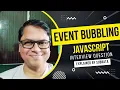 Event Bubbling in JavaScript Most Asked Frontend Interview Question Subrata