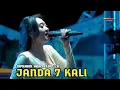 Lagu JANDA 7 KALI | DIFARINA INDRA | OM ADELLA LIVE INDRAMAYU