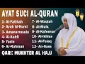 Download Lagu BACAAN AL-QURAN yang sangat merdu | Alfatiha, Alkahfi,Yasin,Alwaqia, Arrahman, AAlmulk, Almoeathat