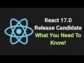React 17 Release Candidate Is Here