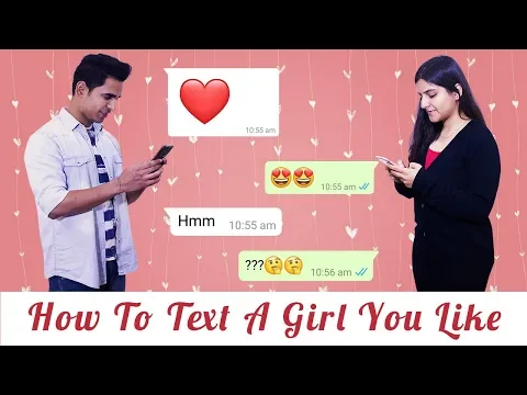 Download MP3 How To Text A Girl You Like: How To Flirt With a Girl Over Text (Hindi)