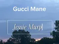 Jessie Murph - Gucci Mane (official visualizer)￼