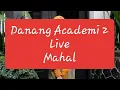 Download Lagu Mahal   Danang academi2 Live