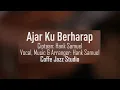 Download Lagu Ajar Ku Berharap