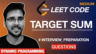 Target Sum LeetCode DP Solution Explained Complete Dynamic Programming Course