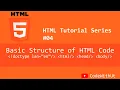 Basic Structure of HTML Code HTML tutorial series 04
