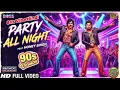 Party All Night | 90s version | Honey Singh ft. Akshay Kumar | 80s music vibe| The Velvet Vibes