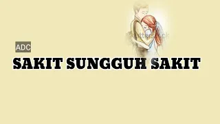 Download Sakit sungguh sakit - Ave ft Dyrga \u0026 Chevra ( Lirik ) MP3