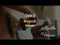Lagu Rapuh - Opick | Akustik Karaoke