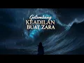 Lagu Gelombang Keadilan Buat Zara 