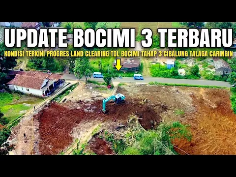 Download MP3 Kondisi Tol Bocimi 3 Terkini Progres Land Clearing Kawasan Cibalung Caringin | Tol Bocimi Tahap 3