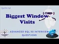 Biggest Window Between Visits Advanced SQL Interview Questions Data Engineer Interview Question