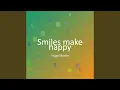 Download Lagu Smiles make happy