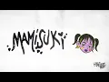 Download Lagu El Malilla, Lola Índigo | Mamisuki (Lyrics Video) | EP: Tu Maliante Bebé