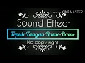 Sound Effect - Tepuk Tangan Rame-Rame (no copy right)