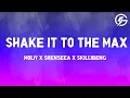 Download Lagu Moliy x Shenseea x Skillibeng - Shake It To The Max (Lyrics)