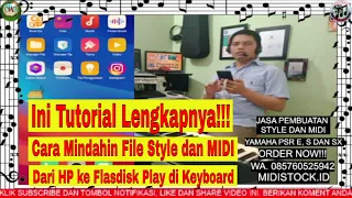 CARA MEMINDAHKAN - EXTRACT  FILE STYLE DAN MIDI DARI HP KE FLASDISK DAN BISA PLAY DI KEYBOARD