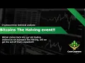 How to trade The Halving Bitcoin Technical Analysis