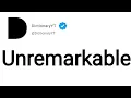 Unremarkable Meaning in English