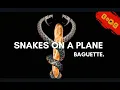 Download Lagu Snakes on a Plane (2006) Baguette.