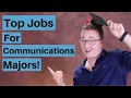 Top 10 Jobs For Communication Majors High Paying