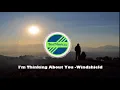 I'm Thinking About You -Windshield Folk Music]
