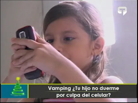 Vamping ¿Tu hijo no duerme por culpa del celular?