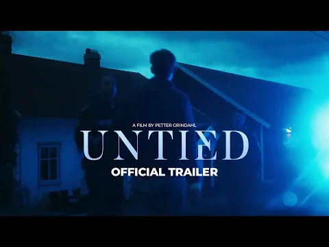 UNTIED | Official Trailer