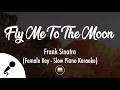 Download Lagu Fly Me To The Moon - Frank Sinatra Female Key - Sow Piano Karaoke