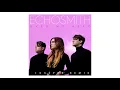 Echosmith - Over My Head (Official Audio: Zookeeper Remix)