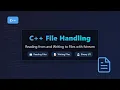 C File Handling Tutorial Read Write Files with fstream Beginner-Friendly