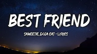 Download Saweetie - Best Friend (Lyrics) ft. Doja Cat MP3