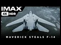Maverick steals F-14 Top Gun Maverick 4K R IMAX