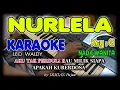 Download Lagu NURLELA - Leo Waldy  I KARAOKE HD  I  Nada Wanita