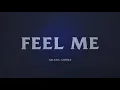 Selena Gomez - Feel Me (Remastered)