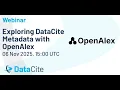 Exploring DataCite Metadata with OpenAlex