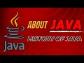 Java About Java History Of Java Java Tutorial