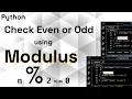 Python Program to Check Even or Odd Number Using Modulus Operator Python for Beginners