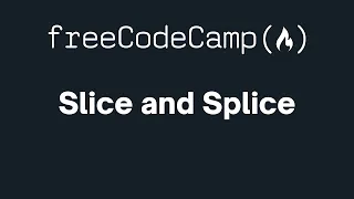 freeCodeCamp - Slice and Splice
