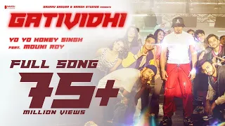 gatividhi yo yo honey singh mouni roy namoh studios mihir gulati full video
