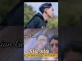 Lagu Sia-sia mengharap cintamu GUSTRIAN GENO #shorts