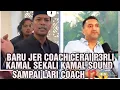 Lagu BARU JER COACH CERAI P3RLI KAMAL SEKALI KAMAL BERSUARA SAMPAI LARI COACH ⁉️😱