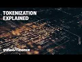 Tokenization could take over Wall Street What is it