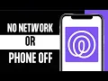 What Does No Network Or Phone Off Mean On Life360