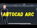 Day 7 Learn Arc Command in AutoCAD Beginner to Pro